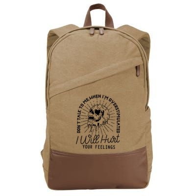 Dont Talk To Me When Im Overstimulated Skeleton Cotton Canvas Backpack