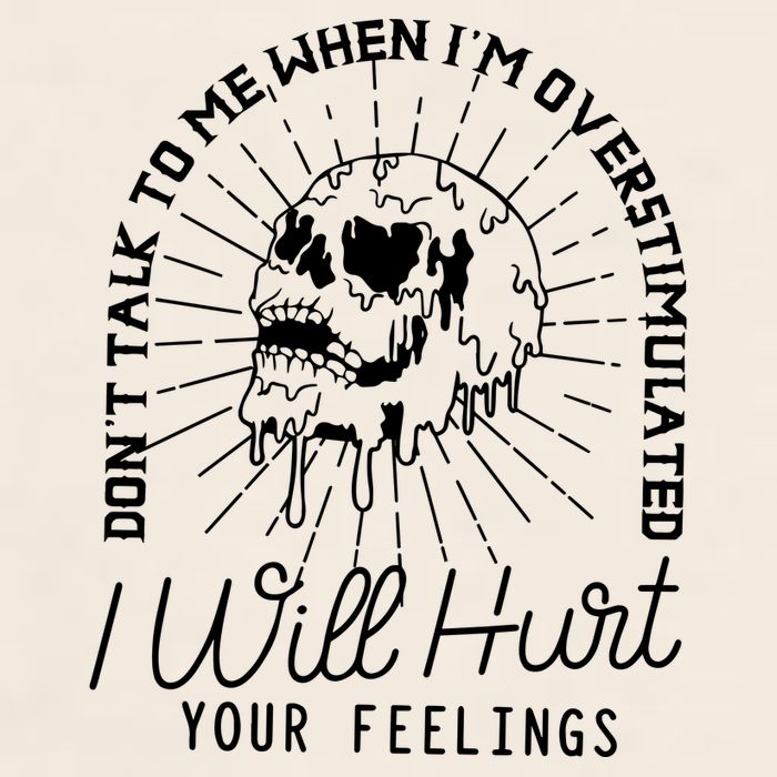 Dont Talk To Me When Im Overstimulated Skeleton Garment-Dyed Women's Muscle Tee