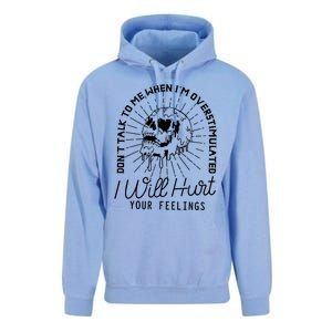 Dont Talk To Me When Im Overstimulated Skeleton Unisex Surf Hoodie