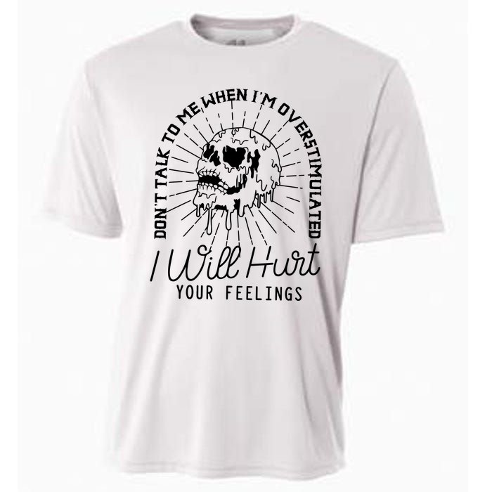 Dont Talk To Me When Im Overstimulated Skeleton Cooling Performance Crew T-Shirt