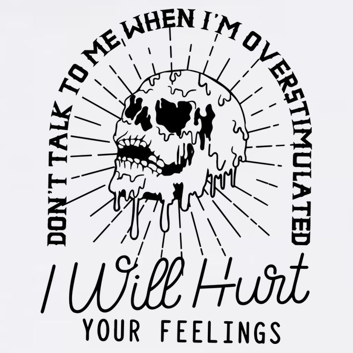 Dont Talk To Me When Im Overstimulated Skeleton Performance Shirt