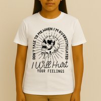 Dont Talk To Me When Im Overstimulated Skeleton T-Shirt