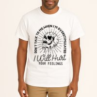 Dont Talk To Me When Im Overstimulated Skeleton Tall T-Shirt
