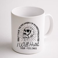 Dont Talk To Me When Im Overstimulated Skeleton Mug