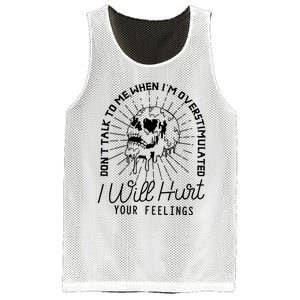 Dont Talk To Me When Im Overstimulated Skeleton Mesh Reversible Basketball Jersey Tank