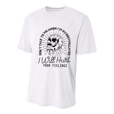 Dont Talk To Me When Im Overstimulated Skeleton Youth Performance Sprint T-Shirt
