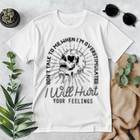 Dont Talk To Me When Im Overstimulated Skeleton Premium T-Shirt