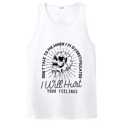 Dont Talk To Me When Im Overstimulated Skeleton PosiCharge Competitor Tank