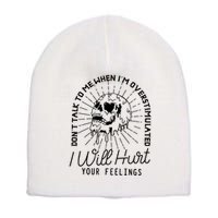 Dont Talk To Me When Im Overstimulated Skeleton Short Acrylic Beanie