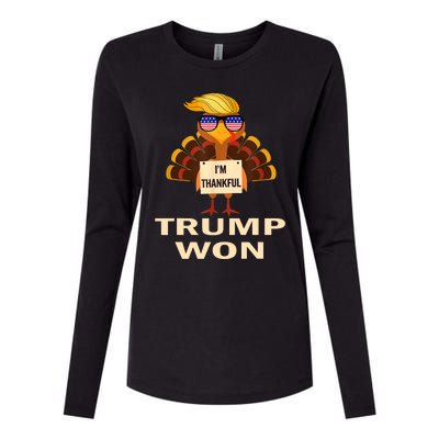 Donald Trump Thanksgiving Im Thankful Donald Won Womens Cotton Relaxed Long Sleeve T-Shirt