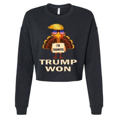 Donald Trump Thanksgiving Im Thankful Donald Won Cropped Pullover Crew