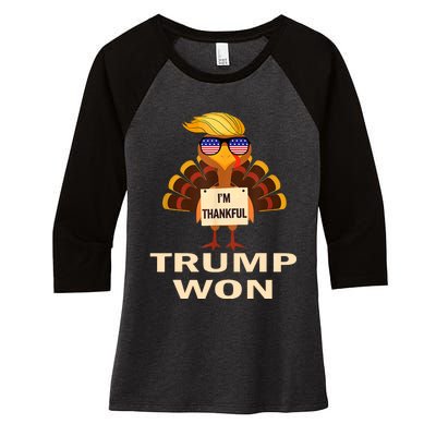 Donald Trump Thanksgiving Im Thankful Donald Won Women's Tri-Blend 3/4-Sleeve Raglan Shirt