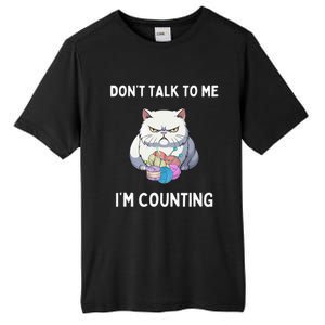 DonT Talk To Me IM Counting Tall Fusion ChromaSoft Performance T-Shirt