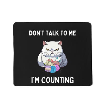 DonT Talk To Me IM Counting Mousepad