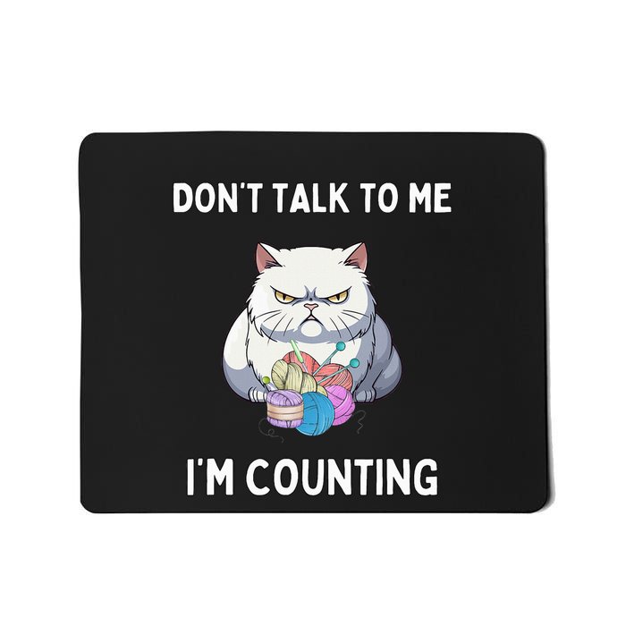DonT Talk To Me IM Counting Mousepad