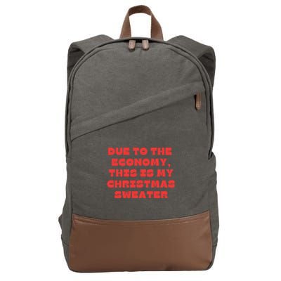 Due To The Economy Christmas Funny Cotton Canvas Backpack