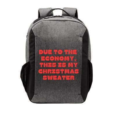 Due To The Economy Christmas Funny Vector Backpack