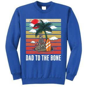 Dad To The Bone Spooky Skeleton Halloween Fathers Day Cute Gift Sweatshirt