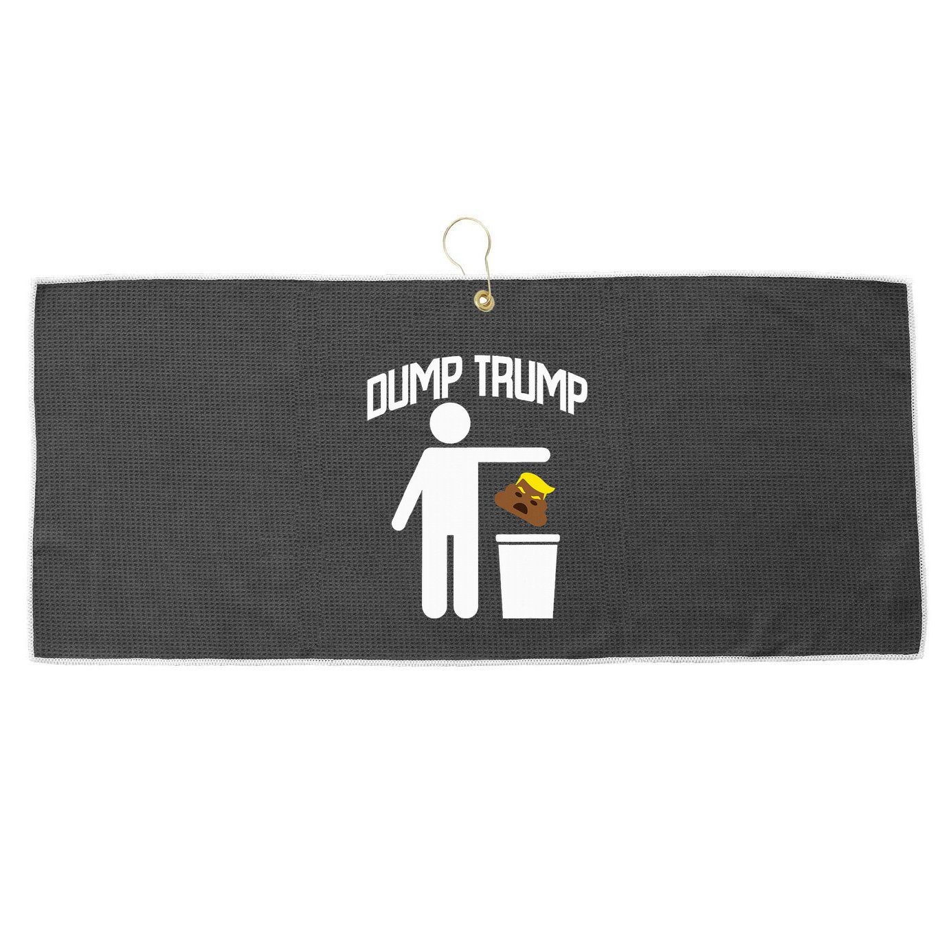 Dump Trump Trump Is Trash Anti Trump Large Microfiber Waffle Golf Towel