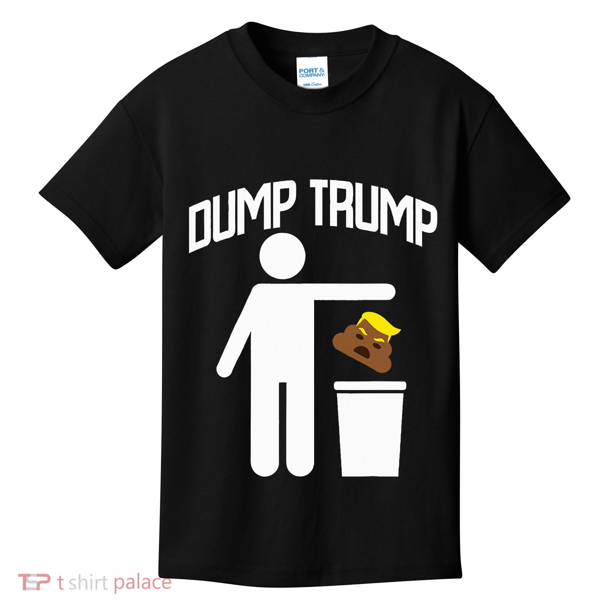 Dump Trump Trump Is Trash Anti Trump Kids T-Shirt