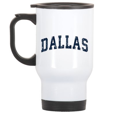 Dallas Texas Tx Vintage Varsity Sports Stainless Steel Travel Mug