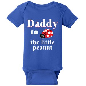 Daddy To The Little Peanut Ladybug Shower Cute Gift Baby Bodysuit