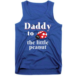 Daddy To The Little Peanut Ladybug Shower Cute Gift Tank Top