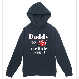 Daddy To The Little Peanut Ladybug Shower Cute Gift Urban Pullover Hoodie