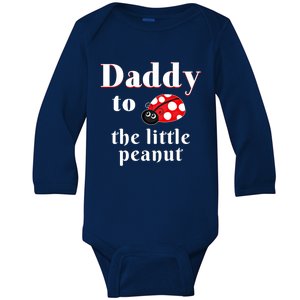 Daddy To The Little Peanut Ladybug Shower Cute Gift Baby Long Sleeve Bodysuit