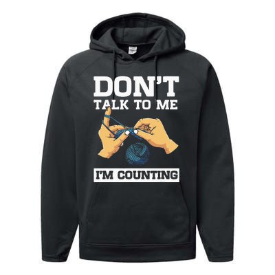 Don't Talk To Me I'm Counting Funny Crocheting Yarn Lover Performance Fleece Hoodie