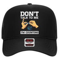 Don't Talk To Me I'm Counting Funny Crocheting Yarn Lover High Crown Mesh Back Trucker Hat