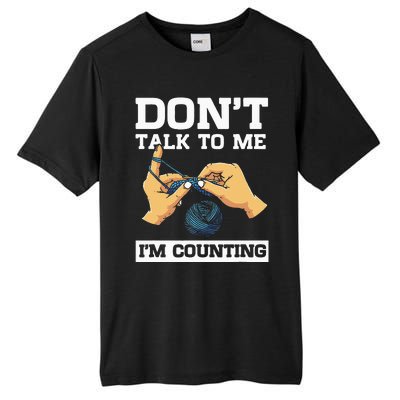 Don't Talk To Me I'm Counting Funny Crocheting Yarn Lover Tall Fusion ChromaSoft Performance T-Shirt