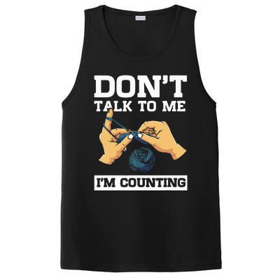 Don't Talk To Me I'm Counting Funny Crocheting Yarn Lover PosiCharge Competitor Tank