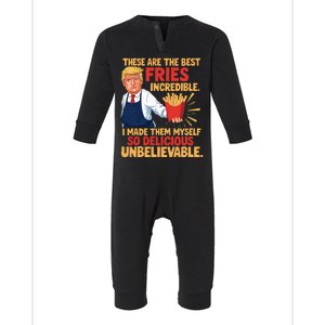 Donald Trump These Are The Best Fries Incredible So Delicious Infant Fleece One Piece