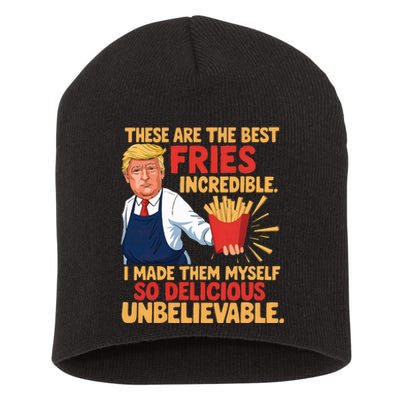 Donald Trump These Are The Best Fries Incredible So Delicious Short Acrylic Beanie