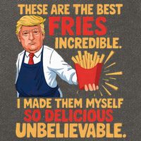 Donald Trump These Are The Best Fries Incredible So Delicious Cotton Canvas Backpack