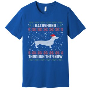 Dachshund Through The Snow Ugly Christmas Gift Great Gift Premium T-Shirt