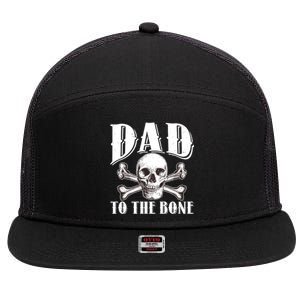 Dad To The Bone 7 Panel Mesh Trucker Snapback Hat