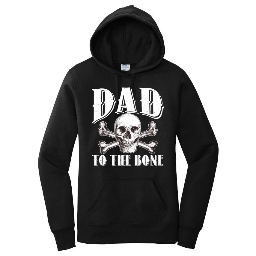 Dad To The Bone Women's Pullover Hoodie