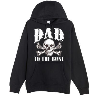 Dad To The Bone Premium Pullover Hoodie