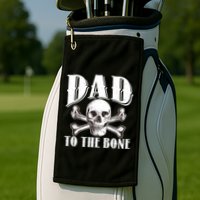 Dad To The Bone Golf Towel