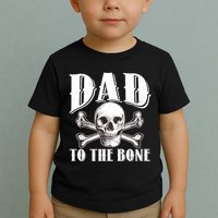 Dad To The Bone Toddler T-Shirt