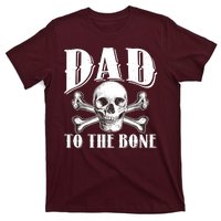 Dad To The Bone T-Shirt