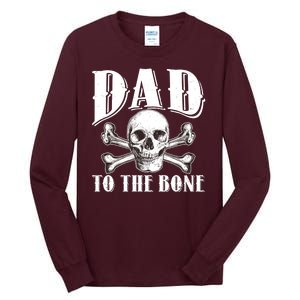 Dad To The Bone Tall Long Sleeve T-Shirt