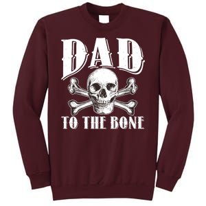 Dad To The Bone Tall Sweatshirt