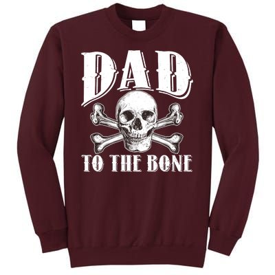 Dad To The Bone Tall Sweatshirt