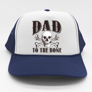 Dad To The Bone Trucker Hat