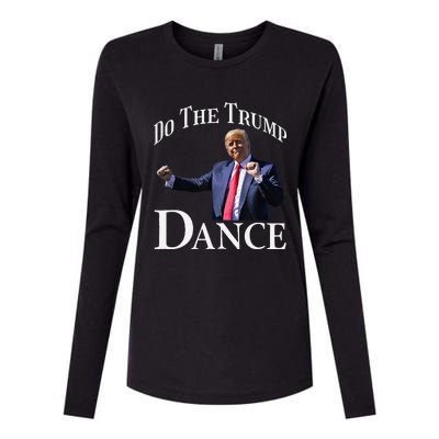 Do The Trump Dance Shuffle Political Humor Trump Dancing Womens Cotton Relaxed Long Sleeve T-Shirt