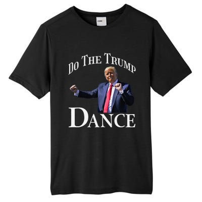 Do The Trump Dance Shuffle Political Humor Trump Dancing Tall Fusion ChromaSoft Performance T-Shirt