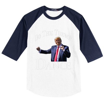 Do The Trump Dance Shuffle Political Humor Trump Dancing Baseball Sleeve Shirt